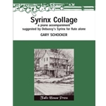 Syrinx Collage A Piano Accompaniment (Only) Suggested By Debussy's Syrinx
