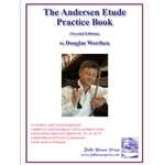 The Andersen Etude Practice Book (Including French Translation) Second Edition