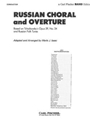 Russian Chorale & Overture  Opus 39