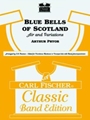 Blue Bells Of Scotland