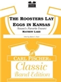 Roosters Lay Eggs In Kansas