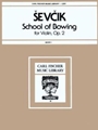 School Of Bowing  Opus 2 Book 1