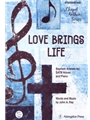 Love Brings Life A Baptism Anthem for SATB Voices and Piano
