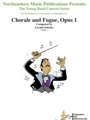 Chorale and Fugue, Opus No. 1