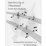Suite No. Op. 61 "Mozartiana" transposed part for Clarinet 1 in A