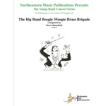 The Big Band Boogie Woogie Brass Brigade