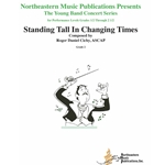 Stand Tall In Changing Times