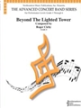 Beyond The Lighted Tower