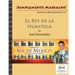 El Rey De La Huasteca