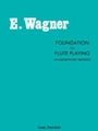 Foundation To Flute Playing