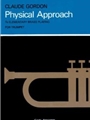 Physical Approach To Elem Brass Playing