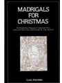 Madrigals For Christmas