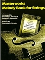 Masterworks Melody Book For Strings