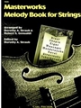 Masterworks Melody Book For Strings