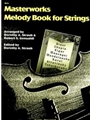 Masterworks Melody Book For Strings