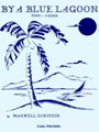 By A Blue Lagoon
