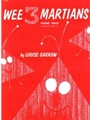 Wee 3 Martians