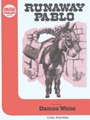 Runaway Pablo