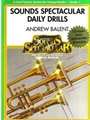 Sounds Spectacular Daily Drills