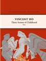 Three Scenes of Childhood