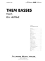 Them Basses