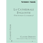 La Cathedrale Engloutie - Clarinet Choir