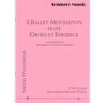 3 Ballet Movements From Orfeo et Euridice