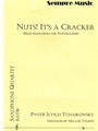 Nuts! It's a Cracker Themes from The Nutracker
