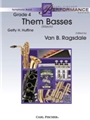 Them Basses