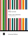 Three Latin Sketches