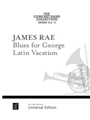 Blues for George | Latin Vacation Score