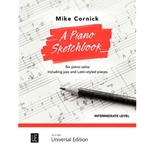A Piano Sketchbook 6 piano solos including jazz & Latin-styled pieces