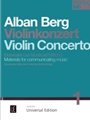 Alban Berg: Violin Concerto Materials for Communicating Music