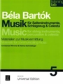 Bela Bartok: Music For Strings, Percussion, and Celesta Materials For Communicating Music