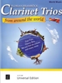 Clarinet Trios From Around The World
