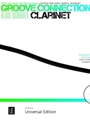 Groove Connection - Clarinet Practise Like Never Before. Workout!