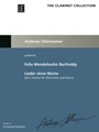 Lieder ohne Worte The Clarinet Collection