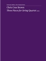 Three Pieces for String Quartet