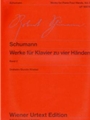 Complete Works for Piano Four Hands Vol.2 Original text of the new Schumann Complete Edition piano (