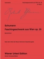 Faschingsschwank aus Wien Op.26 Fantasiebilder fur das Pianoforte