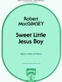 Sweet Little Jesus Boy