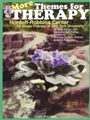 More Themes For Therapy