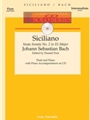 Siciliano  From Sonata #2 Bwv1031