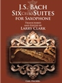 Six Cello Suites for Saxophone