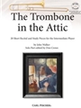 The Trombone in the Attic