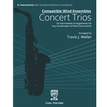 Compatible Wind Ensembles: Concert Trios 18 Intermediate Arrangements for Any Combination of Wind Instruments