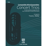 Compatible Wind Ensembles: Concert Trios 18 Intermediate Arrangements for Any Combination of Wind Instruments