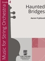 Haunted Bridges