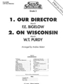 Our Director / On Wisconsin