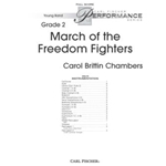 March of the Freedom Fighters